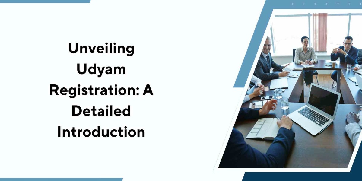 Unveiling Udyam Registration: A Detailed Introduction