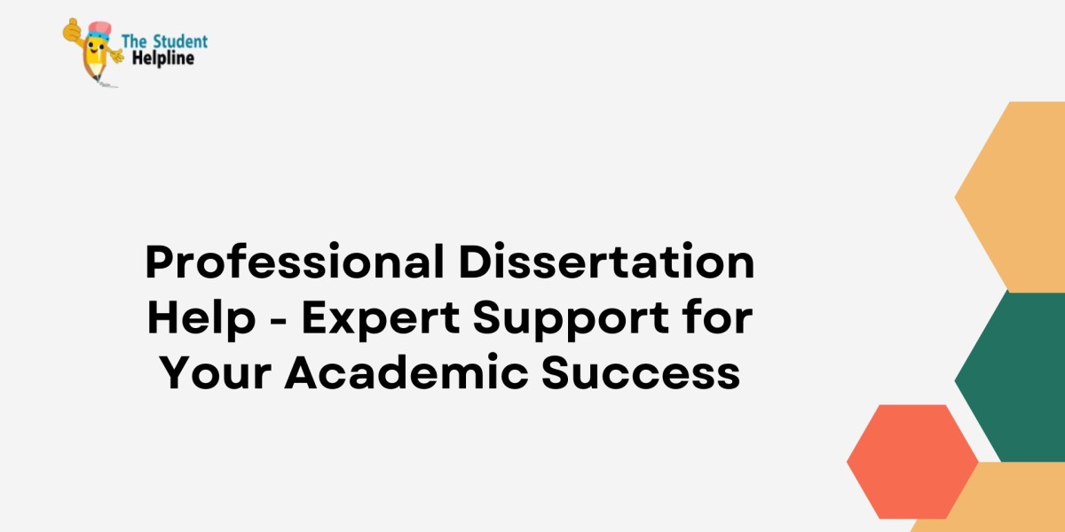 Professional Dissertation Help - Expert Support for Your Academic Success