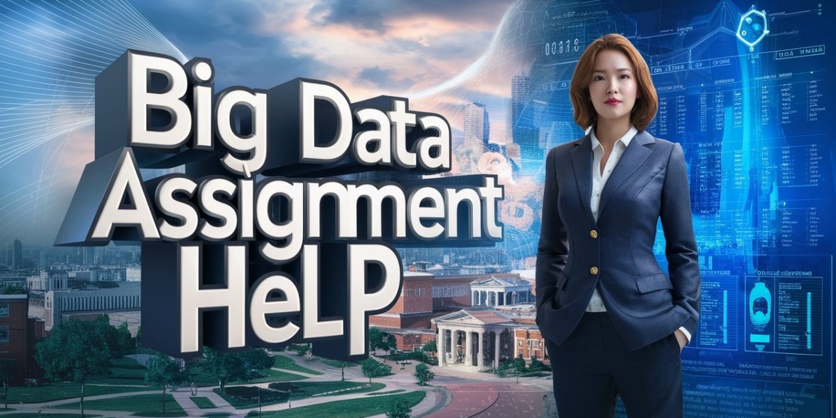 Big Data Assignment Help: The Key to Success in Data Science