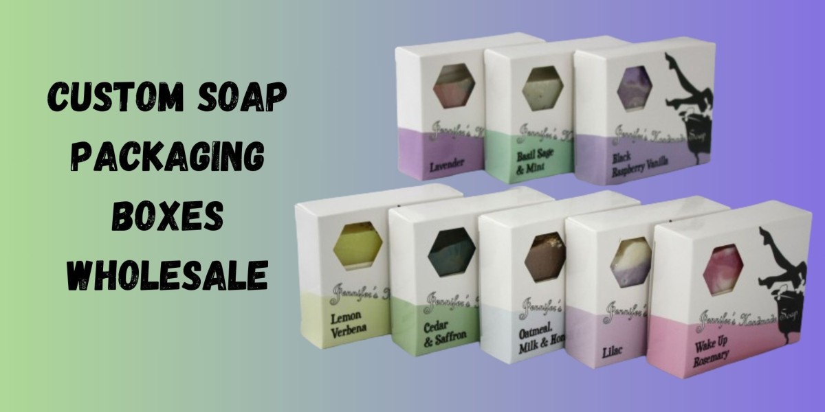 How Custom Soap Boxes Can Transform Your Packaging Strategy