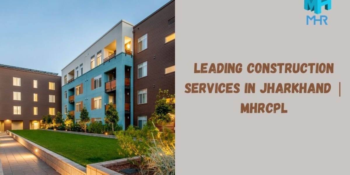 Leading Construction Services in Jharkhand | MHRCPL