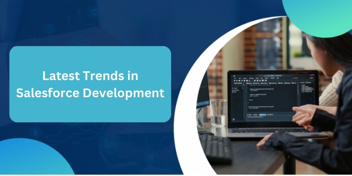 What Are the Latest Trends in Salesforce Development?