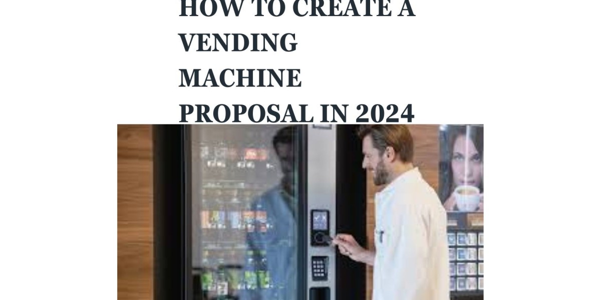 How to Create a Vending Machine Proposal in 2024