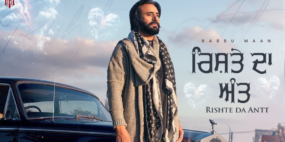 RISHTE DA ANTT LYRICS- BABBU MAAN